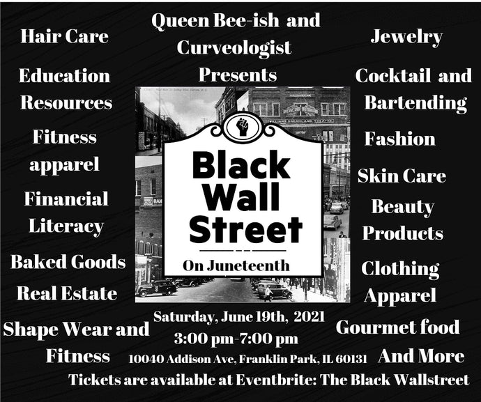 The Black WallStreet On Juneteenth